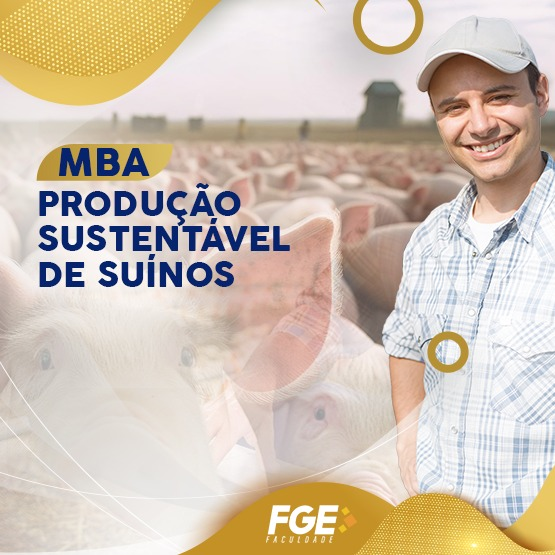 MBA EM PRODUÇÃO SUSTENTÁVEL DE SUÍNOS