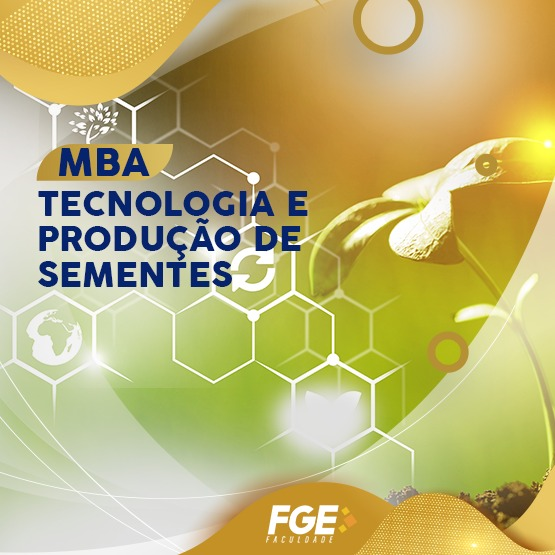 MBA EM TECNOLOGIA E PRODUÇÃO DE SEMENTES